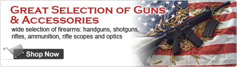 Great Selection of Guns and Accessories